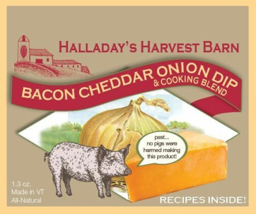 HALLADAY'S HARVEST BARN BACON CHEDDAR ONION DIP & COOKING BLEND